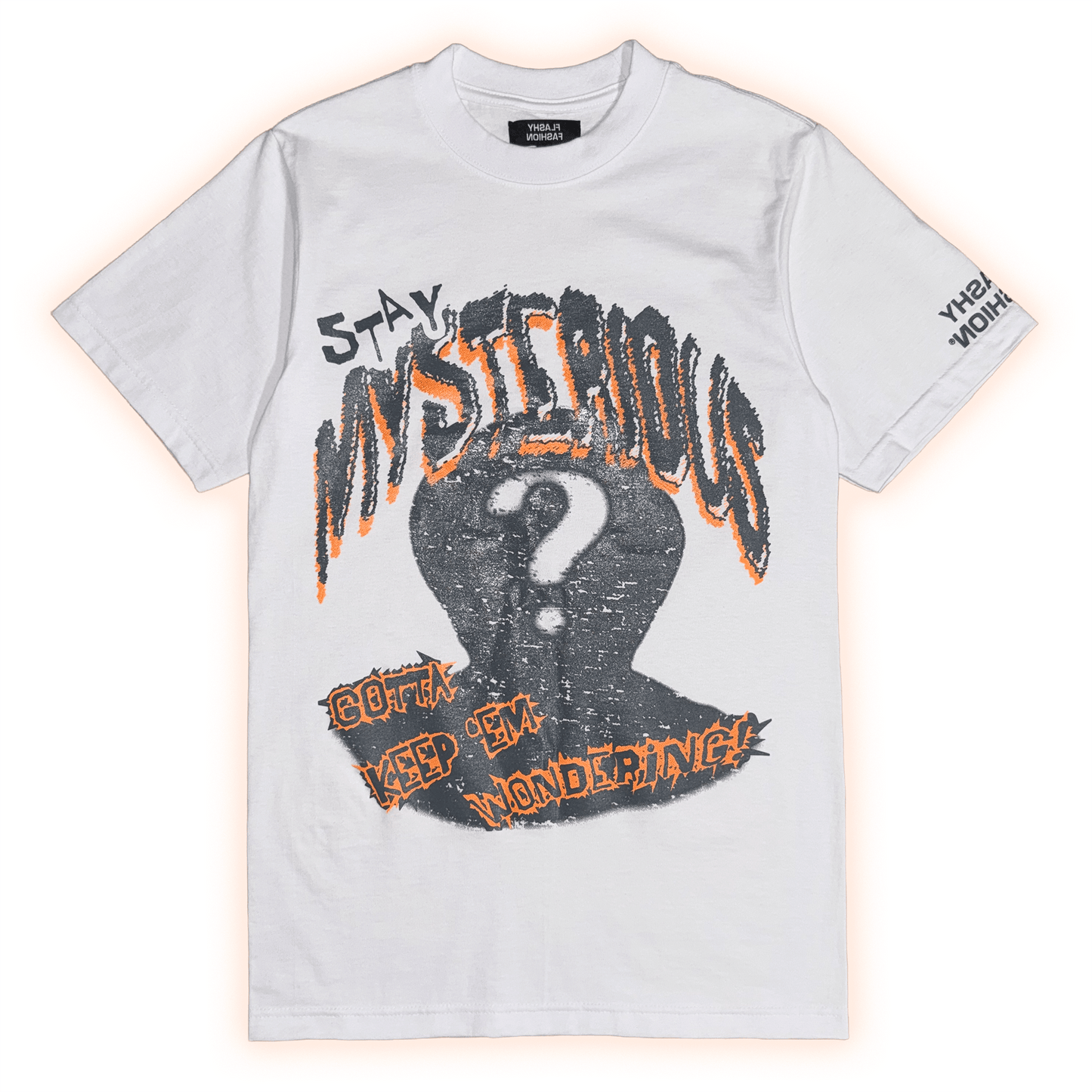 Stay Mysterious T-Shirt